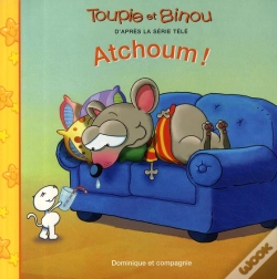 Capa do artigo Toupie Et Binou ; Atchoum