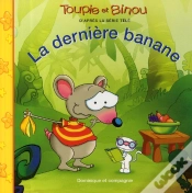 Capa do artigo Toupie Et Binou ; La Dernière Banane