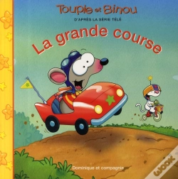 Capa do artigo Toupie Et Binou ; La Grande Course