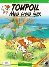Toupoil ; Mes Trois Lynx