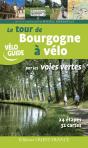 Tour De Bourgogne À Vélo Par Les Voies Vertes - Preview