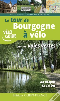 Capa do artigo Tour De Bourgogne À Vélo Par Les Voies Vertes