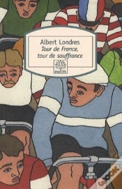 Capa do artigo Tour De France, Tour De Souffrance
