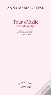 Tour D'Italie, Récits De Voyage