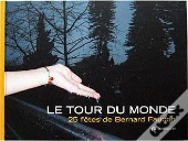 Tour Du Monde ; 25 Fêtes