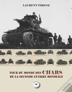 Capa do artigo Tour Du Monde Des Chars De La Seconde Guerre Mondiale