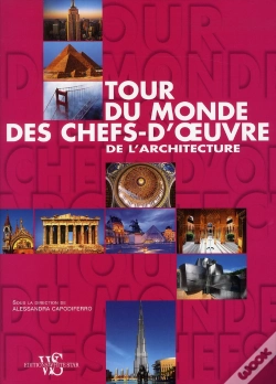 Capa do artigo Tour Du Monde Des Chefs-D'Oeuvre De L'Architecture
