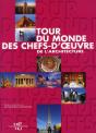 Tour Du Monde Des Chefs-D'Oeuvre De L'Architecture - Preview