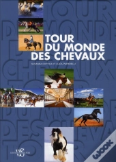 Tour Du Monde Des Chevaux