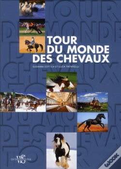Capa do artigo Tour Du Monde Des Chevaux