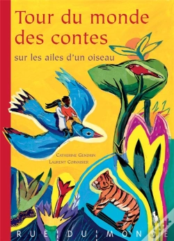 Capa do artigo Tour Du Monde Des Contes ; Sur Les Ailes D'Un Oiseau
