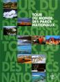 Tour Du Monde Des Parcs Nationaux - Preview