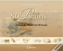 Capa do artigo Tour Du Monde En 80 Pains (Le) Bilingue