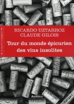 Capa do artigo Tour Du Monde Épicurien Des Vins Insolites