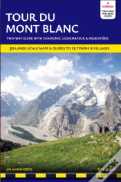 Capa do artigo Tour Du Mont Blanc Trailblazer Guide