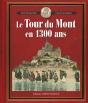 Tour Du Mont En 1300 Ans - Preview