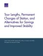Tour Lengths, Permanent Changes Of Station, And Alternatives For Savings And Improved Stability - Preview