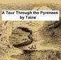 Tour Through The Pyrenees - Preview