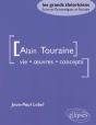 Touraine Alain - Vie, Oeuvres, Concepts - Preview