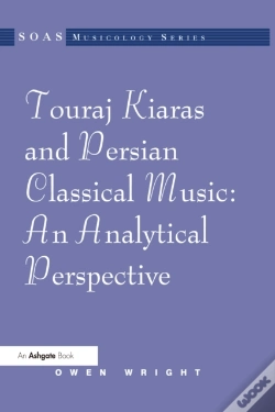 Capa do artigo Touraj Kiaras And Persian Classical Music: An Analytical Perspective