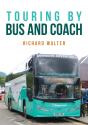 Touring By Bus And Coach - Preview