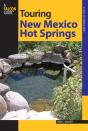 Touring New Mexico Hot Springs - Preview
