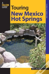 Touring New Mexico Hot Springs