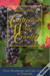 Touring The California Wine Country