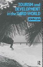 Tourism And Development In The Third World - Preview