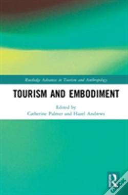 Capa do artigo Tourism And Embodiment