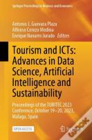 Tourism And Icts: Advances In Data Science, Artificial Intelligence And Sustainability