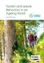 Tourism And Leisure Behaviour In An Ageing World - Preview