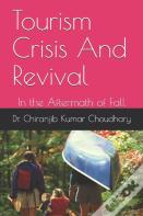 Tourism Crisis And Revival