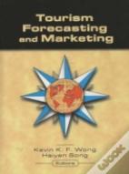Tourism Forecasting And Marketing