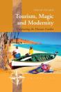 Tourism, Magic And Modernity - Preview
