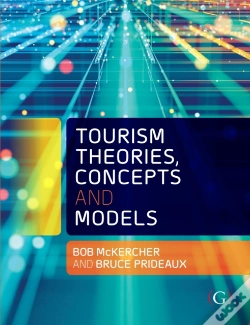 Capa do artigo Tourism Theories, Concepts And Models