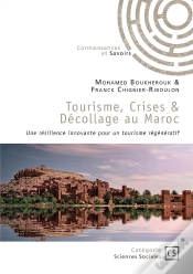 Capa do artigo Tourisme, Crises &  Décollage Au Maroc : Une Résilience Innovante Pour Un Tourisme Régénératif