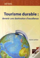 Tourisme Durable ; Devenir Une Destination