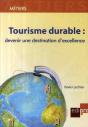 Tourisme Durable ; Devenir Une Destination - Preview