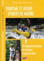 Tourisme Et Loisirs Sportifs De Nature. Developpement Touristique - Preview