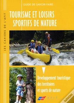 Capa do artigo Tourisme Et Loisirs Sportifs De Nature. Developpement Touristique