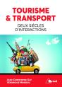 Tourisme Et Transport : Deux Siecles D'Intéractions - Preview