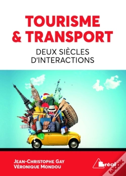 Capa do artigo Tourisme Et Transport : Deux Siecles D'Intéractions