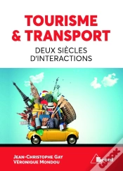 Capa do artigo Tourisme Et Transport : Deux Siecles D