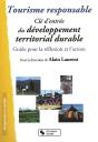 Tourisme Responsable ; Clé D'Entrée Du Développement Territorial Durable ; Guide Pour La Réflexion Et L'Action - Preview