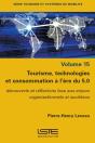 Tourisme, Technologies Et Consommation A L'Ere Du 5.0 - Preview