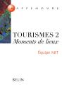 Tourismes 2 - Moments De Lieux - Preview