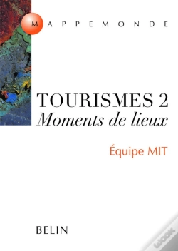 Capa do artigo Tourismes 2 - Moments De Lieux