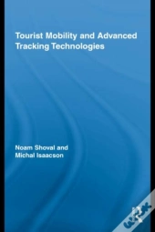 Tourist Mobility And Advanced Tracking Technologies