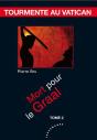 Tourmente Au Vatican T.2 ; Mort Pour Le Graal - Preview